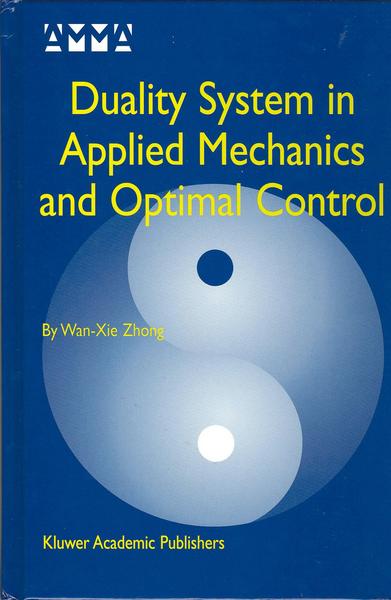 ӢרDuality Systems in Applied Mechanics and Optimal Control